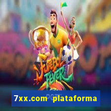 7xx.com plataforma de jogos